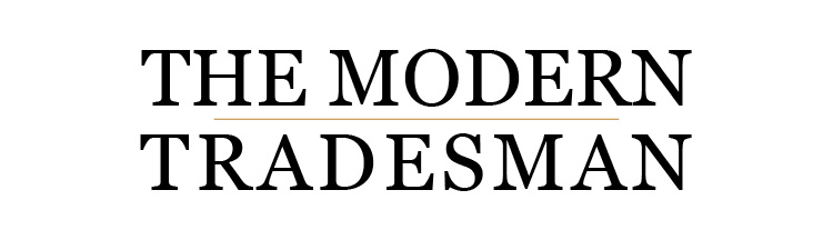 The Modern Tradesman